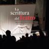 La Scrittura Del Teatro. Drammaturgia Italiana Al Passaggio Del Secolo