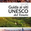 Guida Ai Siti Unesco Del Veneto