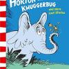 Horton And The Kwuggerbug And More Lost Stories