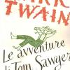Le Avventure Di Tom Sawyer. Ediz. Integrale