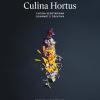 Culina Hortus. Cucina Vegetariana Gourmet E Creativa