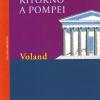 Ritorno A Pompei