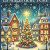 La Magia Delle Feste: Libri Per Bambini Natale
