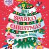 Big Sparkly Christmas Sticker Book (big Sparkly Stickers)