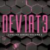 Deviate. Lifel1k3 series. Vol. 2