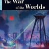 The War Of The Worlds. Reading And Training. Level B1.2. Con Audio. Con E-book. Con Espansione Online