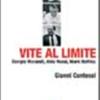 Vite Al Limite. Giorgio Morandi, Aldo Rossi, Mark Rothko