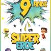 9 Anni E Gi� Supereroe: Diario Per Bambino Di 9 Anni, Quaderno E Libro Da Disegno E Scrittura, Idea Regalo Di Compleanno Per Bambini Di 9 Anni