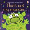 Fiona Watt - That's Not My Monster... [edizione: Regno Unito]