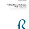 Pronuncia Tedesca Per Italiani