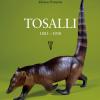 Felice Tosalli 1883-1958. Ediz. illustrata
