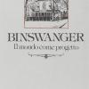 Binswanger. Il Mondo Come Progetto