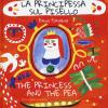 La Principessa Sul Pisello-the Princess And The Pea. Ediz. A Colori