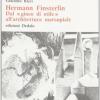 Hermann Finsterlin. Dal gioco Di Stile All'architettura Marsupiale