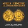 Marius Schneider e il cosmo fonoluminoso