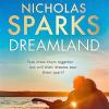 Dreamland: from the author of the global bestseller, the notebook