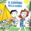 Il Camping Della Canoa