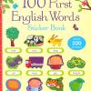 100 First English Words. Sticker Book. Ediz. A Colori
