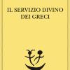 Il Servizio Divino Dei Greci