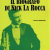 Il Biografo Di Nick La Rocca. Come Entrare Nelle Storie Del Jazz