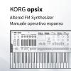 Korg Opsix Altered Fm Synthesizer. Manuale Operativo Espanso