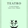 Teatro. La Morte Di Danton-leonce E Lena-woyzeck