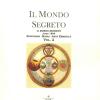 Il Mondo Segreto. Anno 1896. Spiritismo, Magia, Arte Ermetica. Vol. 2