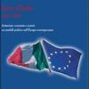 Storia d'Italia 1861-2006. Istituzioni, economia e societ, un modello politico nell'Europa contemporanea