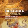 Biological Risk For Hypogea. Shared Data Among Italy And Republic Of Korea