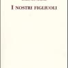 I Nostri Figliuoli [1894]