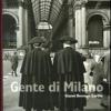 Gente di Milano. Ediz. illustrata