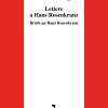 Lettere A Hans Rosenkrantz-briefe An Hans Rosenkrantz