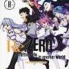 Re: zero. Starting life in another world. Truth of zero. Vol. 11