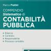 Compendio Sistematico Di Contabilit Pubblica 2023-2024. Nuova Ediz.