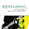 Regina Jonas. Vita Di Una Rabbina. Berlino 1902-auschwitz 1944