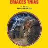 Eriacs Tnias. I Casi Di Paolo Arcantes. Vol. 2