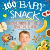 100 Baby Snack. A Jacopo. La Ricchezza  Nella Tua Mente