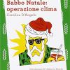 Babbo Natale: Operazione Clima