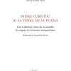 Padre Cubeddu In Sa Terra De Sa Poesia. Cun S'editzioni Cr�tica De Sa Cum�dia �sa Congiura De Sos Baianos Madamizzantes�