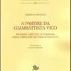 A partire da Giambattista Vico. Filosofia, diritto e letteratura nella Napoli del secondo Settecento