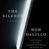 The silence: a novel