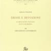 Eresie E Devozioni. La Religione Italiana In Et Moderna. Vol. 3 - Devozioni E Conversioni