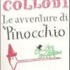 Le Avventure Di Pinocchio. Ediz. Integrale
