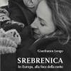 Srebrenica. In Europa, alla foce della notte
