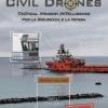 Civil drones. Tactical imagery intelligence per la sicurezza e la difesa