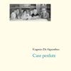 Case perdute (1976-1985). Nuova ediz.