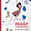 Peggy Guggenheim. La Mia Vita A Colori