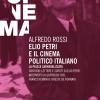 Elio Petri e il cinema politico italiano. La piazza carnevalizzata
