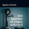 Murder Roger Ackroyd. Con Cd Mp3