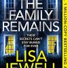 The Family Remains: The Gripping Sunday Times No. 1 Bestseller